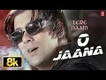 Lagu O Jaana -Video Song | Tere Naam | Himesh Reshammiya | Udit Narayan,Alka Yagnik |Salman Khan,Mahima C