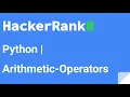 02 Python Arithmetic Operators HackerRank