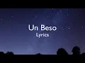 Un Beso (Lyrics/Letra)- Aventura