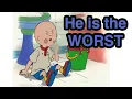The most HATED cartoon character of all time Caillou