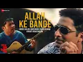 Allah Ke Bande - Full Audio | Waisa Bhi Hota Hai - II | Arshad Warsi | Kailash Kher | Vishal-Shekhar