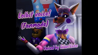 Lolbit voice lines voiced by SilentEcho