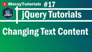 jQuery 17 - Changing Text Content