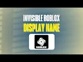 Invisible Roblox Display Name What Still Works in 2026