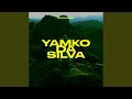YAMKO DA SILVA (feat. CALAAA)