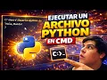 como EJECUTAR un ARCHIVO PYTHON en CMD