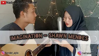 Download IMAGINATION - SHAWN MENDES (Cover by Nada Akustik Channel) MP3