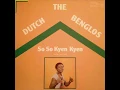 The Dutch Benglos - So So Kyen Kyen