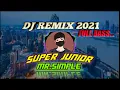 SUPER JUNIOR - MR.SIMPLE(DJ_Aan_REMIX) FULL BASS