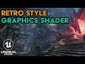 Unreal Engine 5 Retro Shader Tutorial Pixelation Color Posterization Post Processing Material