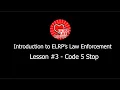 Extra Life Roleplay - Performing a Code 5 Stop