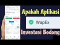 Review Jujur WapEx SNAI investasi, Fakta Sebenarnya Investasi Wapex SNAI itu Penipuan !