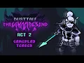 Download Lagu DUSTTALE: THE GENOCIDE'S END - ACT 2 GAMEPLAY TEASER (Last Genocide HARDMODE)