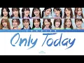 Download Lagu CGM48 - Only Today (Thai/Rom/Eng Color Coded Lyrics)