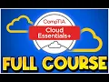 CompTIA CLOUD ESSENTIALS CLO-002 - Full Course FREE