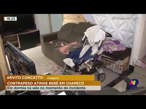 Contrapeso atinge bebê em Chapecó: ele dormia na sala no momento do incidente