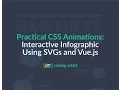 Practical CSS Animations Interactive Infographic With SVGs and Vue js