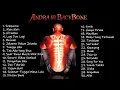 ANDRA AND THE BACKBONE FULL ALBUM TANPA IKLAN   SEMPURNA, HITAMKU, MAIN HATI, LAGI DAN LAGI, MUSNAH