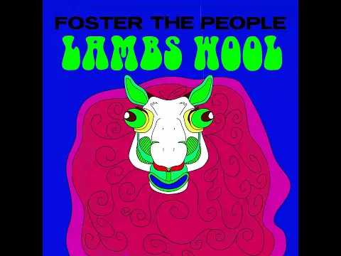 Download MP3 Foster The People - Lamb's Wool (Official Music Video)