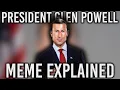 President Glen Powell Meme EXPLAINED