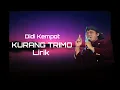 Kurang Trimo Didi Kempot - Lirik