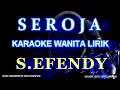 Lagu Karaoke Seroja Nada Wanita (Cewek)