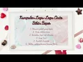 Download Lagu Kumpulan Lagu Cinta Islami Terbaik Qhutbus Sakha || pilihan lagu terpopuler || bikin baper romantis