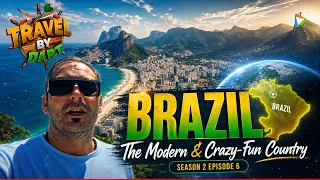 Why Brazil Is One of the Most Fascinating Countries in the World | Travel By Dart S2E6 Travel Series