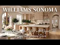 Williams Sonoma Spring Kitchen Styling with Elegant Table Settings and Seasonal Decor