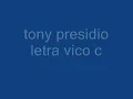 tony presidio letra