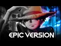 Download Lagu One Piece OST - Overtaken | EPIC VERSION (Drums of Liberation)