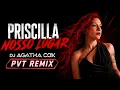 Nosso Lugar – Priscilla (Remix 2026 by Cox)