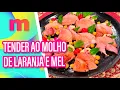 Lagu TENDER AO MOLHO DE LARANJA E MEL com purê de grão-de-bico FÁCIL e SUCULENTO- Mulheres (09/12/2025)