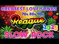 Download Lagu RELAXING SLOW ROCK REGGAE REMIX 💕 REGGAE LOVE SONGS 2025 💕 BEST OF ROMANTIC REGGAE LOVE SONGS 2025