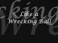 Eric Church - Like a Wrecking Ball Lyrics