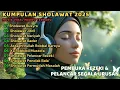 Download Lagu Sholawat Pembuka Rezeki Pelancar Usaha Spesial Merdu | Sholawat Nabi Muhammad SAW