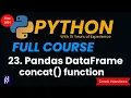 Pandas DataFrame concat function in Python pandas concat