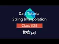 What is String Interpolation In Dart Tutorial In
