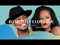 Download Lagu Hate that I love you- Rihanna ft. Neyo (Lyrics Video) 🎵