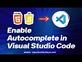 How to Fix HTML JavaScript Autocomplete in VS Code VS Code Autocomplete html Solution