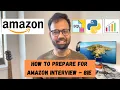 How to prepare for Amazon Interview - BIE Tips to be ready for FAANG interview