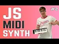 JavaScript MIDI Synth Tutorial - Part 2 Playing notes using an oscillator