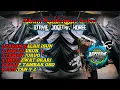 Download Lagu PARAN~SALAH~ISUN🔥ALBUM BANTENGAN DORR { Jogetan horee }