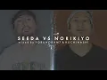 SEEDA VS NORIKIYO