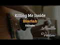 Lagu Biarlah - Killing Me Inside | Karaoke Akustik