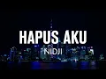 Download Lagu Hapus Aku - Nidji (Lirik)