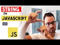 LES STRING EN JAVASCRIPT TUTORIEL JAVASCRIPT DEBUTANT