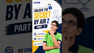 JEE Advanced के लिए Extra Books जरूरी हैं? 🤔 AIR 2 Kabeer Chhillar Reveals the Truth! | ALLEN