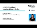 Lunch and Learn 1 The State of Housing in Kent County