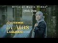 Download Lagu Rheka Restu - Dustamu Di Atas Lukaku (Official Music Video)